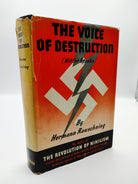 first edition of Rauschning's The Voice of Destruction (Hitler Speaks) (1940)