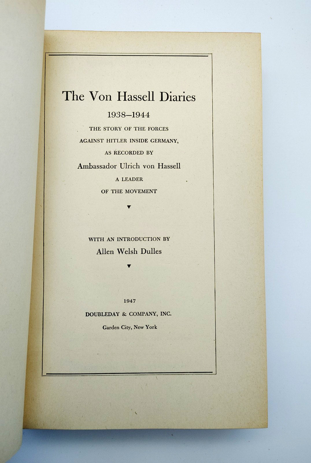 Title page of the first edition in English of The Von Hassell Diaries (1947)