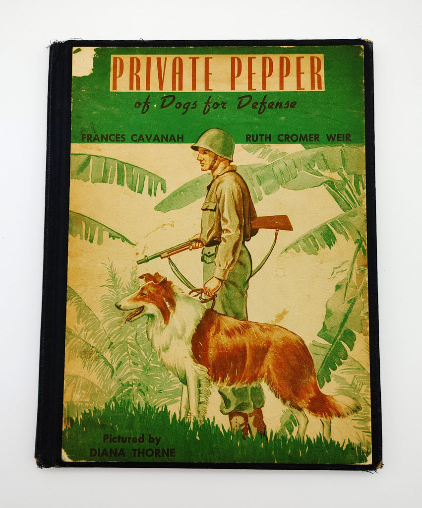 the first edition of Private Pepper of Dogs for Defense (1943)