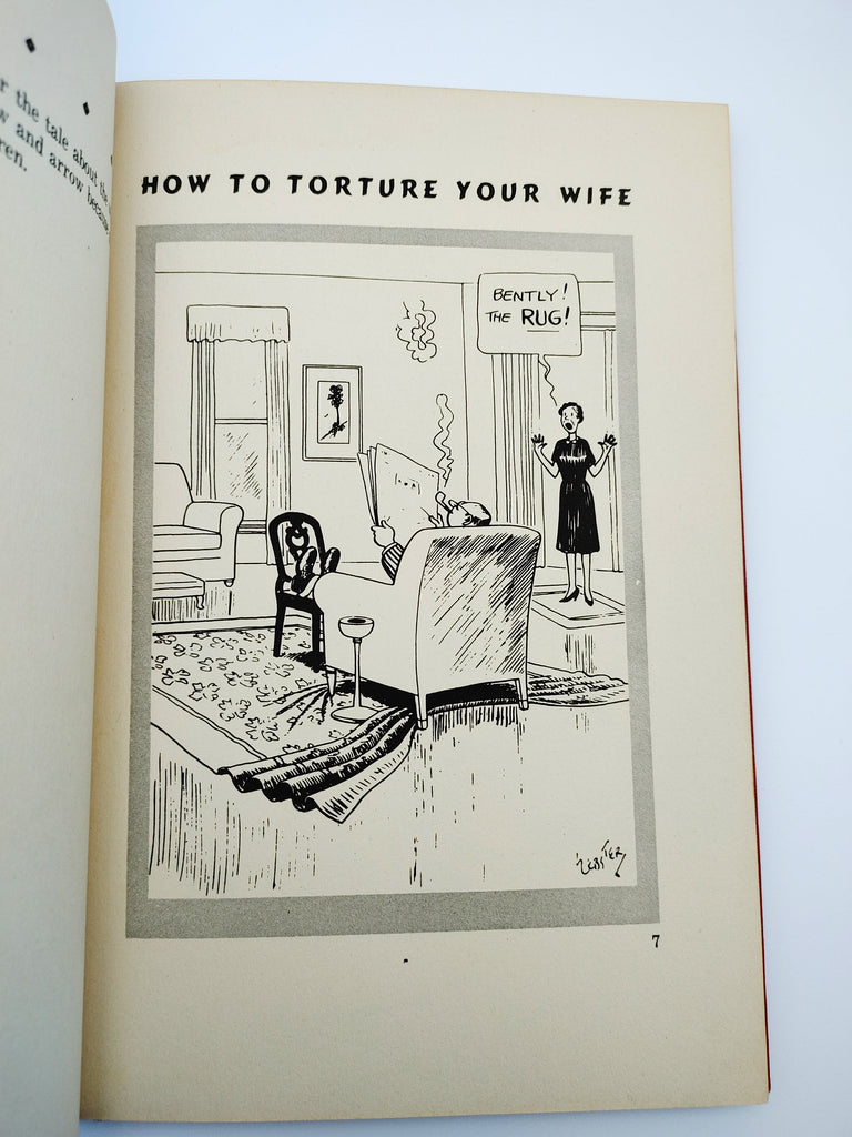 Cartoon from the first editions of How to Torture Your Husband (1948) and How to Torture Your Wide (1948)