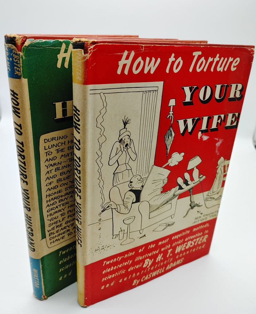 the first editions of How to Torture Your Husband (1948) and How to Torture Your Wide (1948)