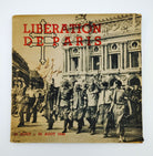 Limited first edition of La Liberation De Paris (1944)