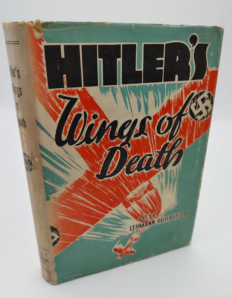 the first edition of Lehmann-Russbueldt's Hitler's Wings of Death (1936)