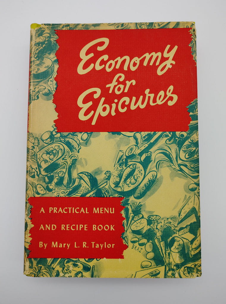 Dust jacket of the first edition of Taylor's Economy for Epicures (1943)