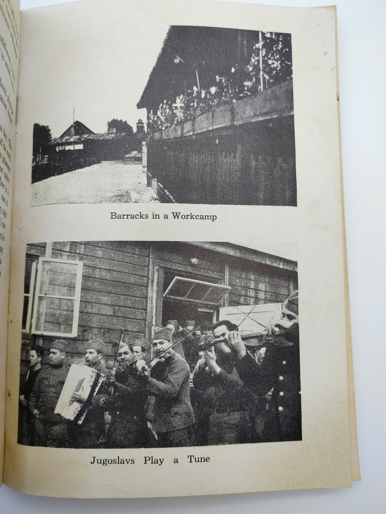 Photographs of barracks in a POW work camp and Yugoslavian POWs playing a song from Behind Barbed Wires (1944)