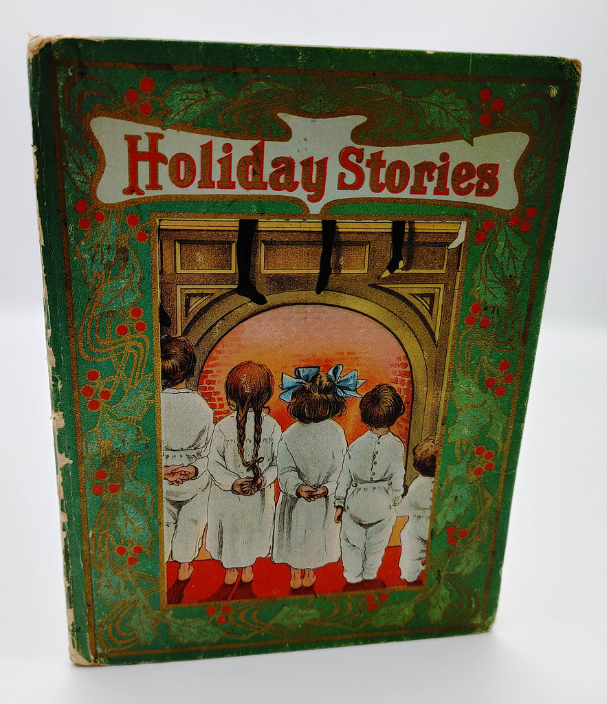 first edition of Holiday Stories (1907)
