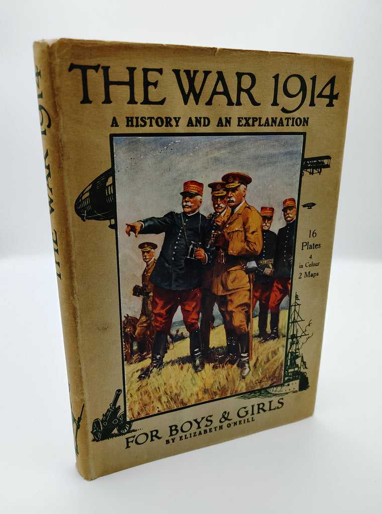 first edition of O'Neill's The War 1914 (1914)