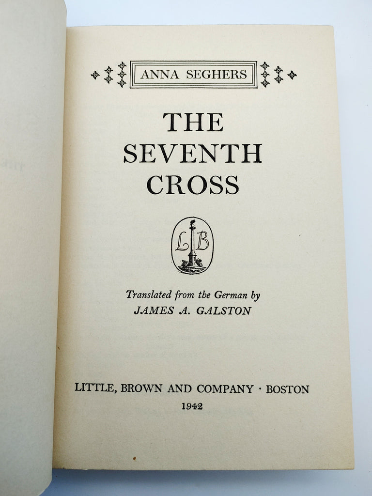 Title page of Anna Seghers's The Seventh Cross (1942) 