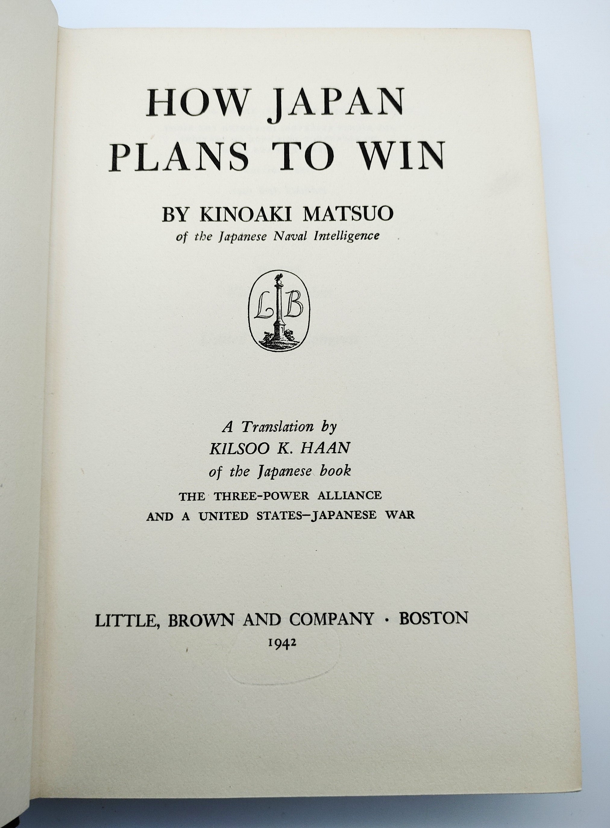 Title page of the first edition of Kinoaki Matsuo's How Japan Plans to Win (1942)