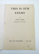 Title page of the first edition of Peter Wieden's This Is Our Enemy (1943)