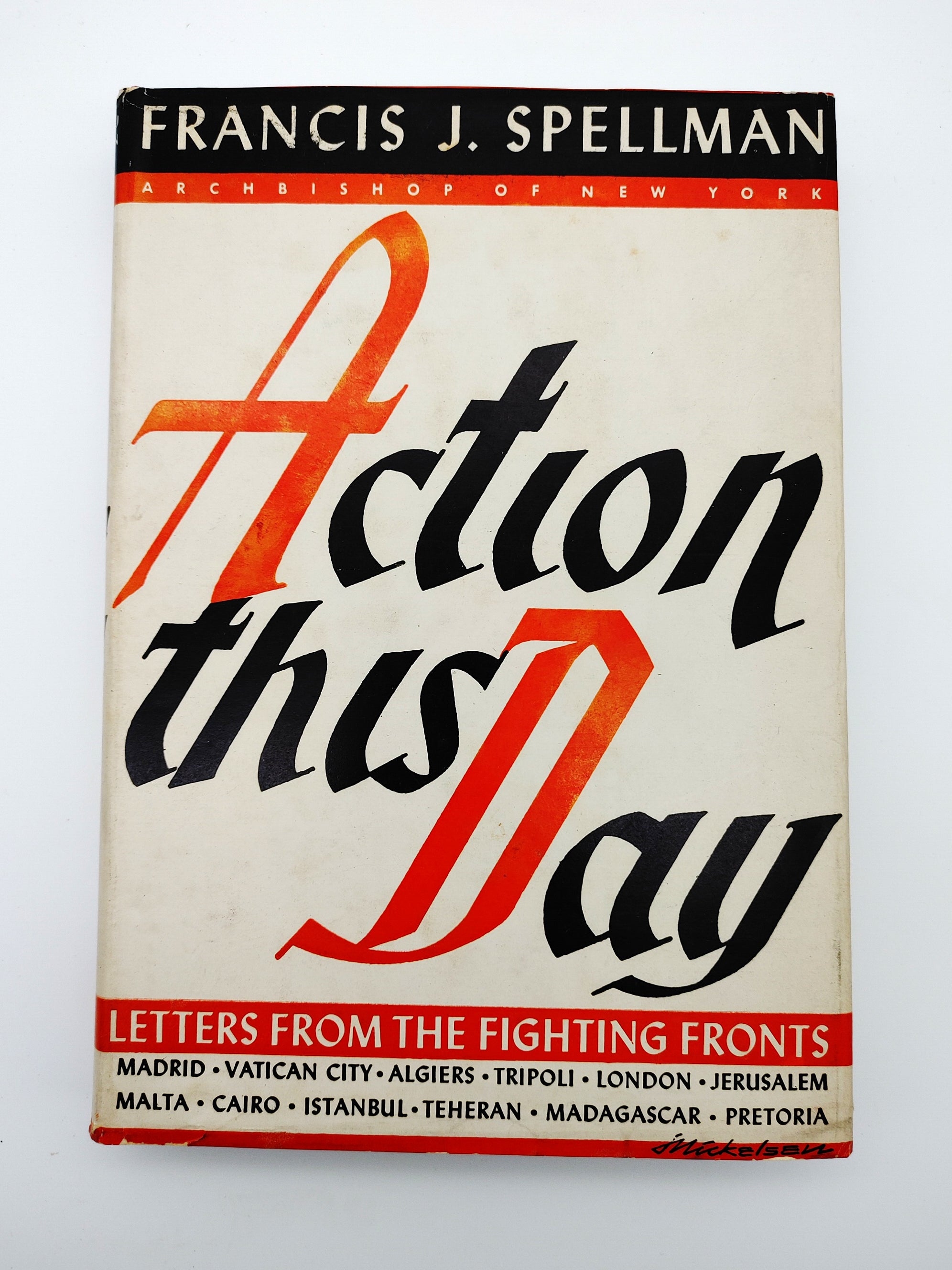 First edition of Francis Spellman's Action This Day (1943)