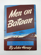 first edition of Hersey's Men on Bataan (1942)