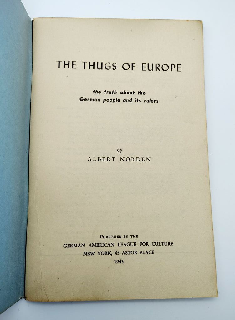 Title page of First edition of Nordon's The Thugs of Europe (1943)
