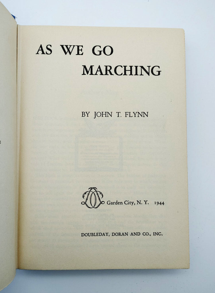 Title page of the first edition of John T. Flynn's As We Go Marching (1944)