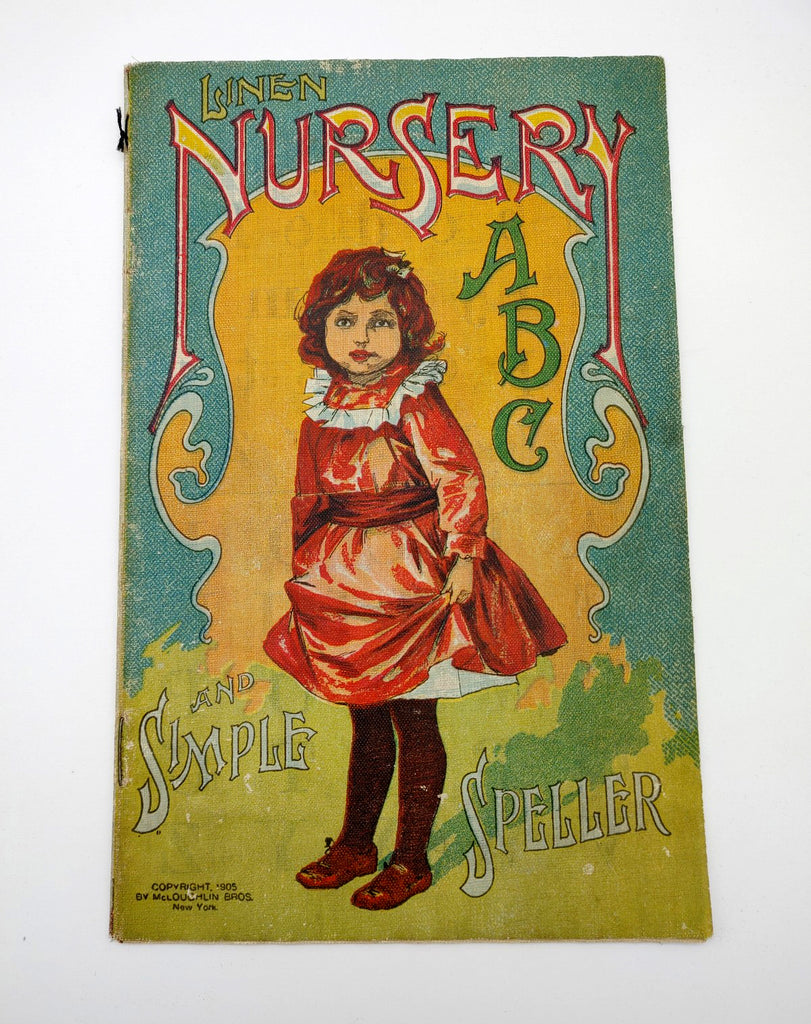 First edition of Linen Nursery ABC and Simple Speller (1905)