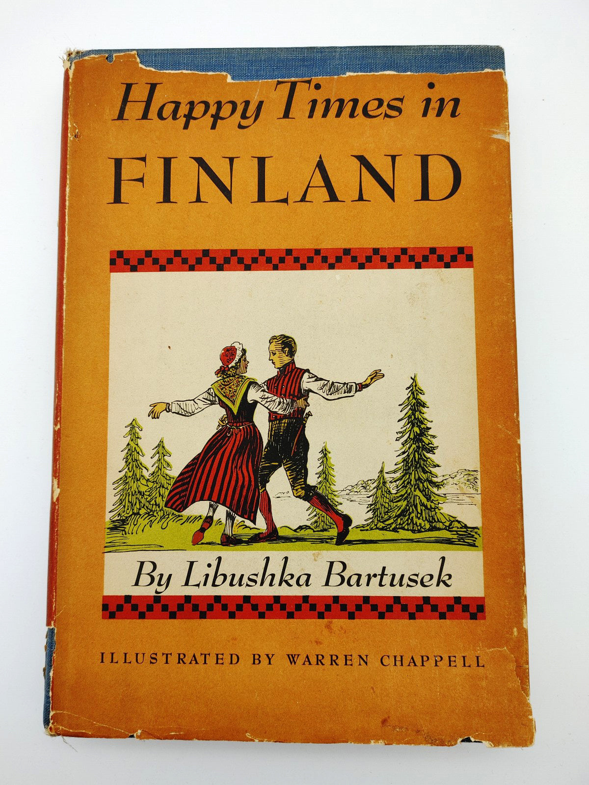 Rare first edition of Libushka Bartusek's Happy Times in Finland (1941)