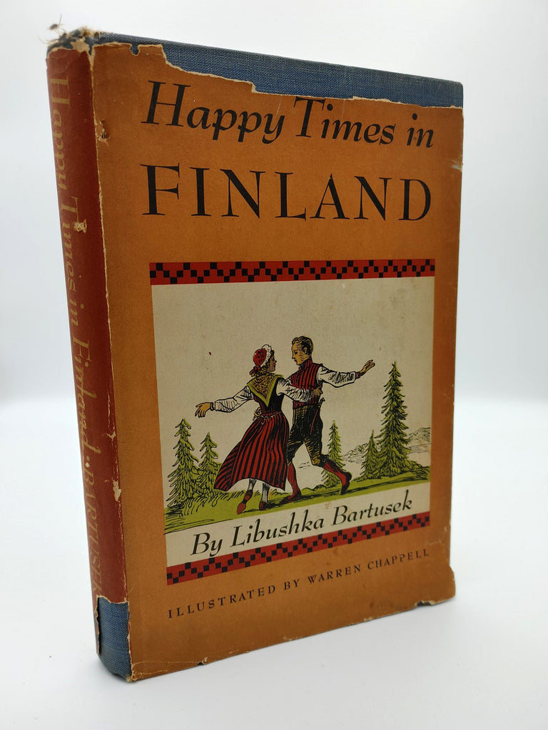 First edition of Libushka Bartusek's Happy Times in Finland (1941)