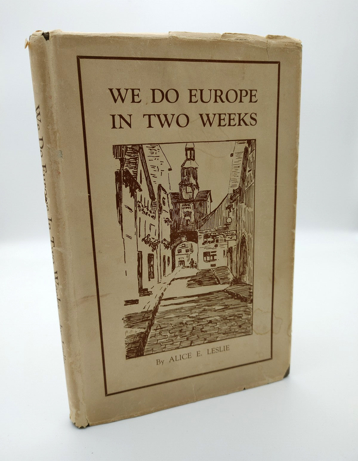 First edition of Alice Leslie's We Do Europe in Two Weeks (1937)