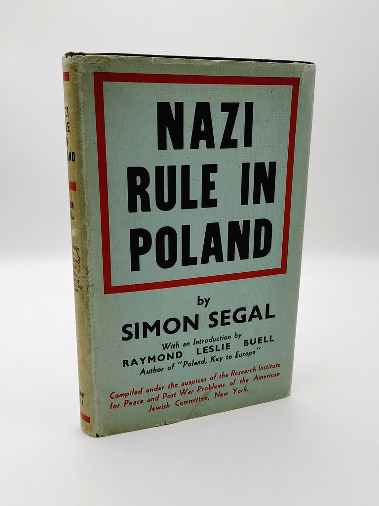 First British edition of Simon Segal's Nazi Rule in Poland (1943)