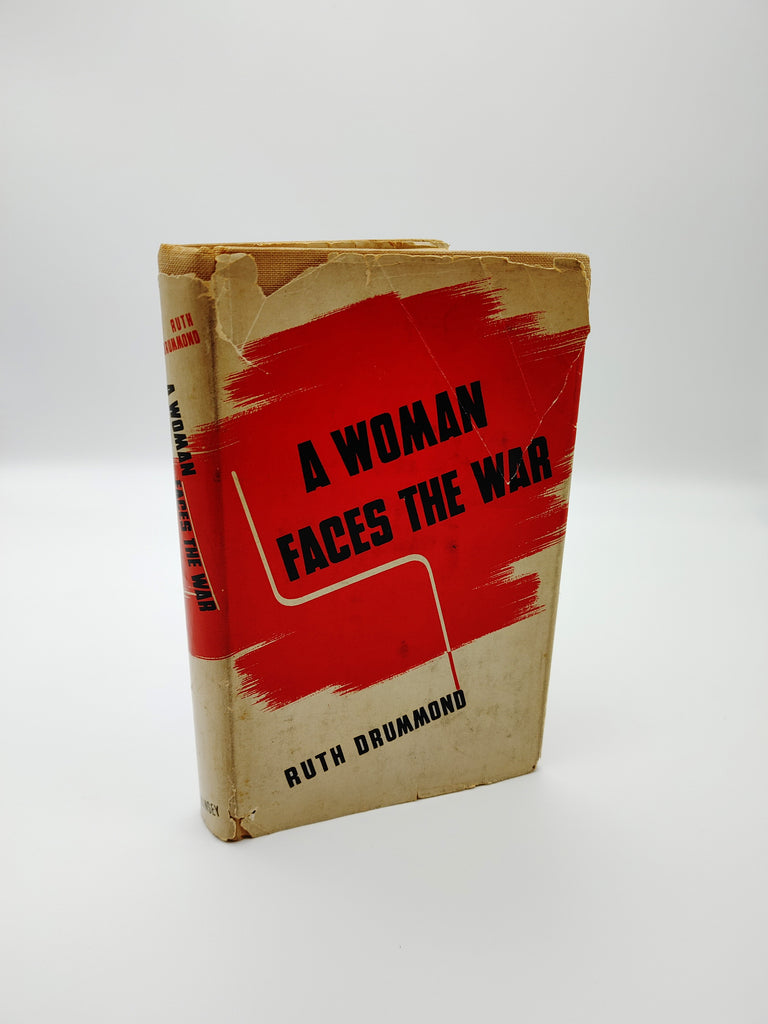 Rare first edition of Ruth Drummond's A Woman Faces the War