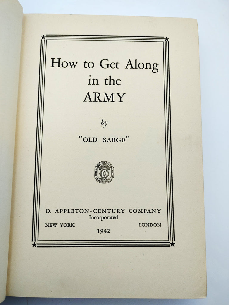 Title page from the first edition of Old Sarge's How to Get Along in the Army (1942)