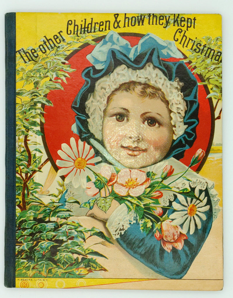 First edition of The Other Children; And How They Keep Christmas (1885)